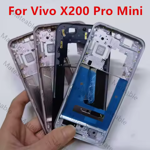 X200Pro Mini Middle Frame For Vivo X200 Pro Mini Housing Board LCD Faceplate Bezel Replace Repair Ph