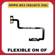 Flexible on off oppo a53 (5G)/a72 (5G)