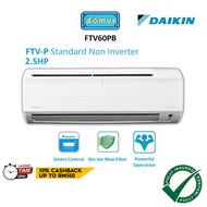 APP CONTROL Daikin Air Conditioner 2.5HP Non Inverter Aircond Penghawa Dingin Air Cond 2.5HP 冷气机 FTV60PB