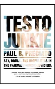 Testo Junkie Paul B. Preciado