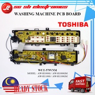 TOSHIBA WASHING MACHINE PCB BOARD WUT-579VNM AW-H1000G H1000GM H1100G H1100GM PCB BOARD MESIN BASUH 