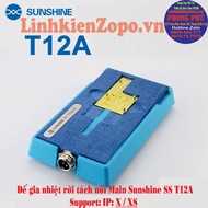 Đế gia nhiệt rời Sunshine SS T12A-X Dùng để tách nối Main 2in1 IPHONE X / XS
