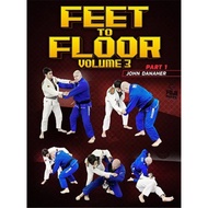 BJJ Fanatics Feet To Floor Volume 3 John Danaher