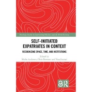 [100% Original Books] - Self-Initiated Expatriates in Context : Recognizin by Maike Andresen (UK edi
