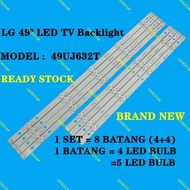 49UJ632T LG 49" LED TV BACKLIGHT / LAMPU TV [READY STOCK]