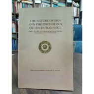 The Nature of Man and The Psychology of The Human Soul - Syed Muhammad Naquib Al-Attas