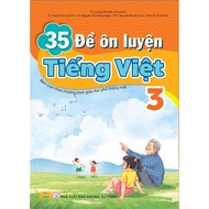 Sách - 35 Đề Ôn Luyện Tiếng Việt 3 - Biên Soạn Theo Chương Trình GDPT mới - ndbooks