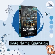 NOVEL CODE NAME: GUARDIAN - CIK BAWANG