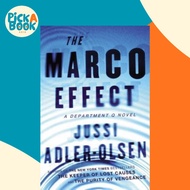 The Marco Effect : A Department Q Novel by Jussi Adler-Olsen (paperback)