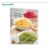 Thermomix® Wholesome Vegan Cookbook TM5 | TM6