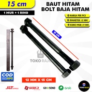 BAUT MUR HITAM BAJA BAUT BAJA HITAM PANJANG 15 CM DIAMETER 12 mm BAUT BAJA HITAM MURAH