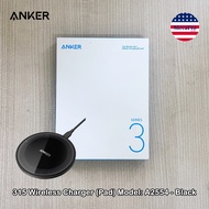 Anker® 315 Wireless Charger (Pad) Model: A2554 แท่นชาร์จไร้สาย ชาร์จเร็ว มือถือ iphone AirPods Ios A