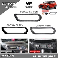 Vemart Perodua ativa carbon fiber air cond Switch panel accessories