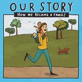 Our Story 016smsd2: How We Became a Family