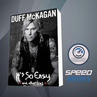 It's So Easy: And Other Lies Duff McKagan