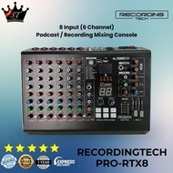 Spesial (PROMO) Recording Tech PRO-RTX8 Mixer 6 Channel 8 Input USB