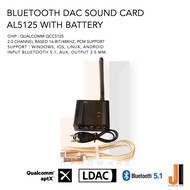 Bluetooth DAC sound card AL5125 With Battery สำหรับแปลงลำโพงเป็นลำโพง Bluetooth (Support iOS, Windows, Android) ของใหม่มีการรับประกัน