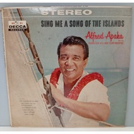 CC21-5 LP TERPAKAI [ ALFRED APAKA - SING ME A SONG OF THE ISLANDS ] USED LP < G >