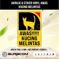 ACRYLIC & VINYL STICKERS BEWARE OF A PROTECTING CAT (E51)
