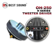 BS Best Sound BS-OH250   Heavy Titanium TWEETER DRIVER