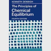 The Principles of Chemical Equilibrium: With Applications in Chemistry and Chemical Engineering
