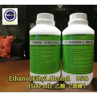 ETHANOL/ ETHYL ALCOHOL 95% ALCOHOL 500ML