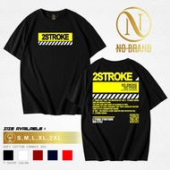 Distro T-Shirt 2 STROKE 2 STROKE INDONESIA ORIGINAL NO Best Selling NO MOLESMOKE