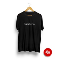 WORK CLOTHES, EVERYDAY CLOTHES, WORK UNIFORMS Distro T-Shirt/s Simple T-Shirt/s T-Shirt/s