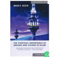 The Strategic Importance of Dreams & Visions in Islam | Imran N Hosein