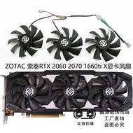 ZOTAC/ZOTAC RTX2060 2060S 2070 2070S 1660TI X-GAMING Graphics Card Fan