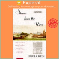 Stones from the River by Ursula Hegi (UK edition, paperback)