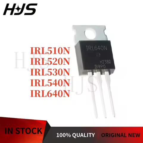 10PCS 100% Brand New and Quality IRL540 IRL510N IRL540N IRL510 IRL520N IRL520 IRL530N IRL530 IRL640 