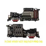 FLEXIBLE PCB CONNECTOR CHARGER BOARD CAS + MIC VIVO V27 5G/V27 PRO 5G