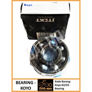 Motorcycle Bearing 63/22 KOYO/ NTN 100% ORIGINAL/ Bearing Bearing Bearing Lahar/ Klahar Kelahar 63/ 