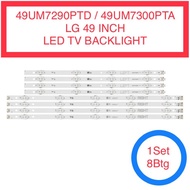 49UM7290PTD / 49UM7300PTA LG 49 INCH LED TV BACKLIGHT 49” 49UM7290 49UM7300