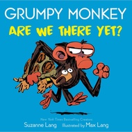 Grumpy Monkey Are We There Yet? ((Hard Page Book)/Suzanne Lang [Lizhu Foreign Language Bookstore]
