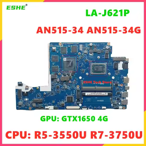 LA-J621P Motherboard For ACER Nitro 5 AN515-34 AN515-34G Notebook Mainboard With R5-3550U R7-3750U G