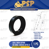 Seal Skok Depan RX King (30x405x105) - Sil Karet Shock Sok Depan Yamaha RX RX S RXS RX K Nmax