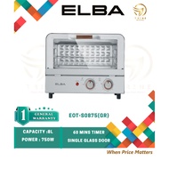 ELBA 8L OVEN TOASTER EOT-S0875(GR) WITH SINGLE GLASS DOOR / KETUHAR OVEN