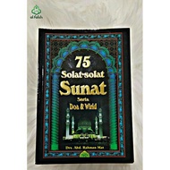 Buku 75 Solat- Solat Sunat, Doa serta wirid Edisi Jawi , edisi rumi