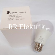 Sseries DC 12V 5W LED Light Bulb Led/ DC 12S SERIES VOLT 5 Watt White BDC-5