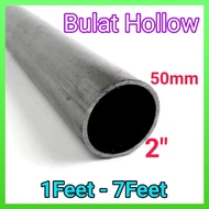 Besi Hollow Bulat 2"(50mm) 1ft-7ft Thickness 1.20mm