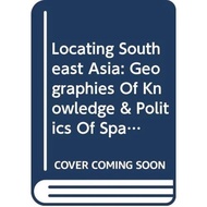 Locating Southeast Asia by Henk Schulte Nortdholt | Paperback | University | 9789971692889