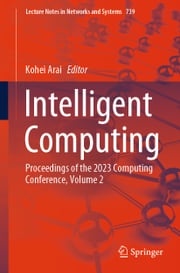 Intelligent Computing Kohei Arai
