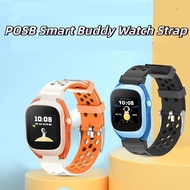 【ready stock】Silicone Strap For POSB Smart Buddy Watch Strap For  Xiaomi Smart Kids Watch Strap