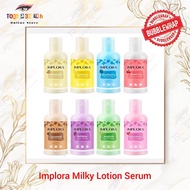 Tokekasimurah Implora Milky Lotion Serum / Body Lotion Protein Milky Hand Lotion / Milky Hand Body L