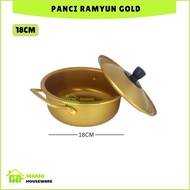 Gold Ramyun Pot Size 16 & 18 Cm Ramen Pot/ Kitchen Cooking Utensil/ Multipurpose Kitchen Cooking Pot