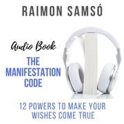 The Manifestation Code Raimon Samsó