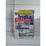 50 Years Of India China