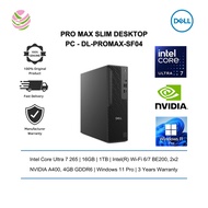 Dell Pro Max Workstation (SF) Slim Desktop PC (FCS1250, U7265, 16GB, 1TB, A400, W11P, 3yrs) DL-PROMA